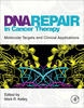 DNA Repair in Cancer Therapy - 9780123849991