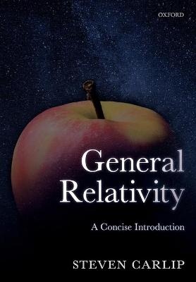 General Relativity - 9780198822165