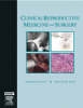 Clinical Reproductive Medicine and Surgery