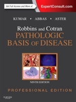 Robbins and Cotran Pathologic Basis of Disease, Professional Edition - 9780323266161
