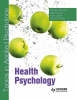Health Psychology: Topics in Applied Psychology - 9780340928905