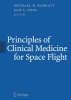 Principles of Clinical Medicine for Space Flight - 9780387988429