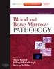 Blood and Bone Marrow Pathology - 9780702031472