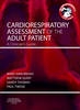 Cardiorespiratory Assessment of the Adult Patient - 9780702043451