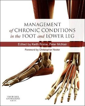 Management of Chronic Conditions in the Foot and Lower Leg - 9780702047695