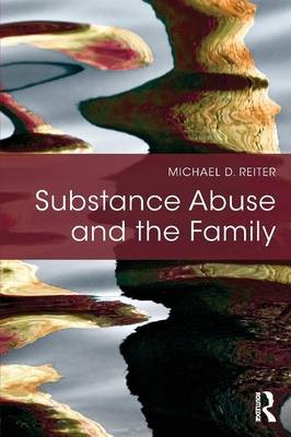 Substance Abuse and the Family