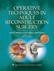 Operative Techniques in Adult Reconstruction Surgery