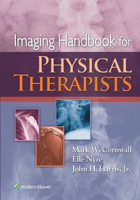 Imaging Handbook for Physical Therapists - 9781451130317