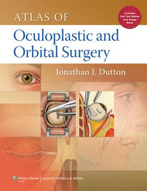 Atlas of Oculoplastic and Orbital Surgery - 9781451143126
