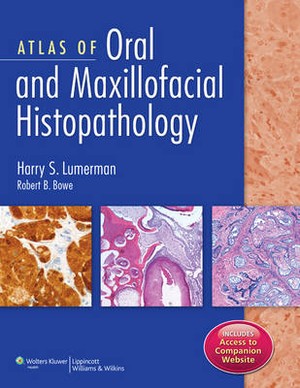 Atlas of Oral and Maxillofacial Histopathology - 9781451143140