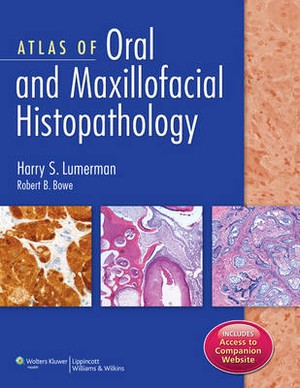 Atlas of Oral and Maxillofacial Histopathology