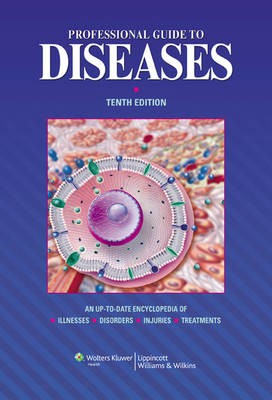 Professional Guide to Diseases - 9781451144604