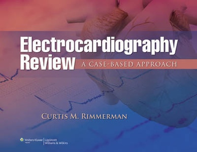 Electrocardiography Review - 9781451149470