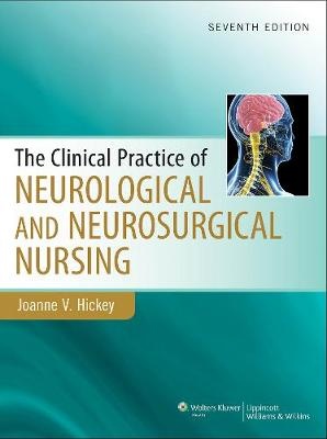 Clinical Practice of Neurological & Neurosurgical Nursing