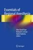 Essentials of Regional Anesthesia 2012 - 9781461410126