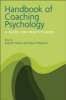 The Handbook of Coaching Psychology - 9781583917077