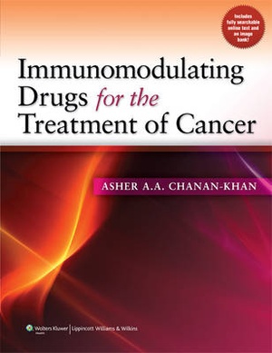 Immunomodulating Drugs for the Treatment of Cancer - 9781605473338