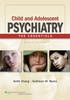 Child and Adolescent Psychiatry - 9781605474434