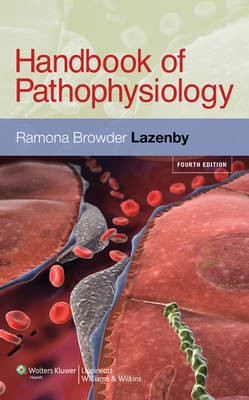 Handbook of Pathophysiology - 9781605477251