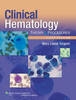 Clinical Hematology - 9781608310760