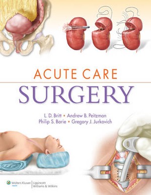 Acute Care Surgery - 9781608314287