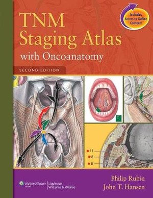 TNM Staging Atlas with Oncoanatomy - 9781609131449