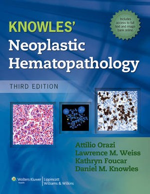 Knowles Neoplastic Hematopathology