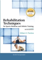 Rehabilitation Techniques for Sports Medicine and Athletic Training - 9781617119316