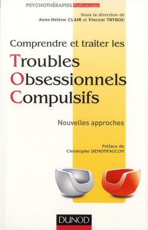 Comprendre Et Traiter Les Troubles Obsessionnels Compulsifs