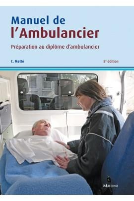 Manuel De L'ambulancier (8e édition) - 9782224030513