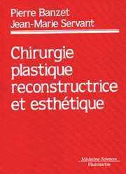 Chirurgie Plastique Reconstructrice Et Esthetique