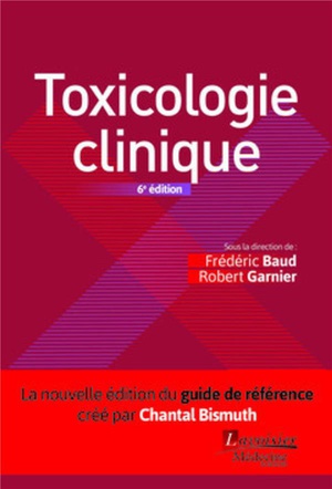 Toxicologie Clinique - 9782257204806