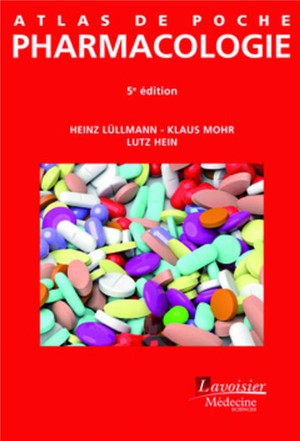 Atlas de poche de Pharmacologie - 9782257206459