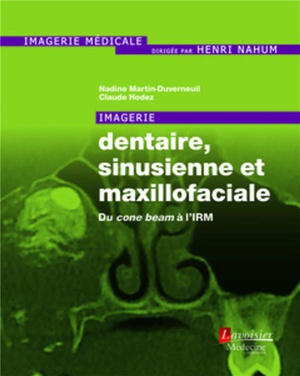 Imagerie Dentaire, Sinusienne et Maxillofaciale - 9782257206824