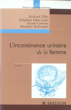 L'incontinence Urinaire De La Femme - 9782294014161