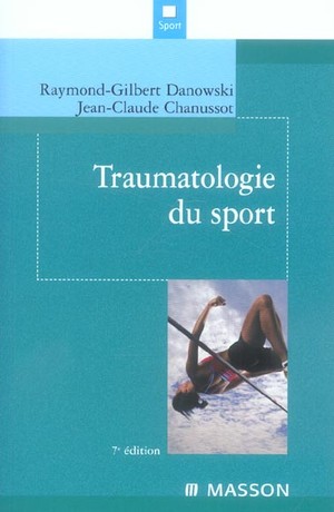Traumatologie Du Sport (7e édition)