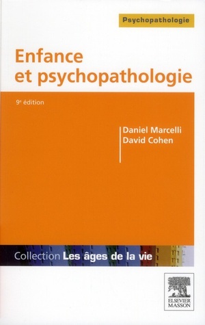 Enfance Et Psychopathologie (9e édition) - 9782294103681