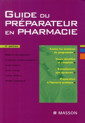 Guide Du Préparateur En Pharmacie (3e édition)