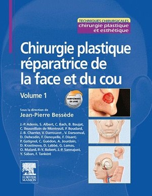Chirurgie Plastique Réparatrice De La Face Et Du Cou T.1 - 9782294711893