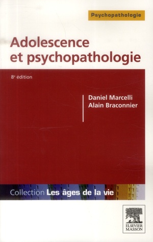 Adolescence Et Psychopathologie (8e édition)
