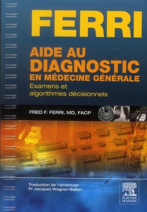 Aide Au Diagnostic En Médecine Générale - 9782294721267
