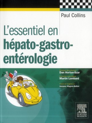 L'essentiel En Hépato-gastro-entérologie - 9782294731228