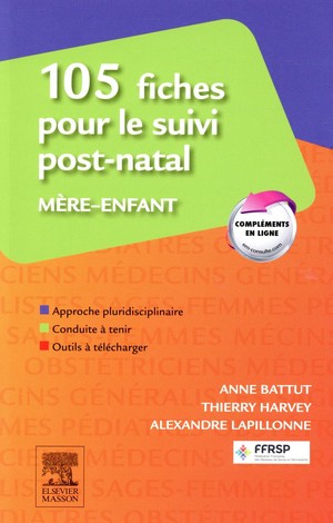 105 Fiches pour le suivi post-natal mère-enfant - 9782294741562