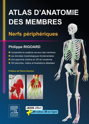 Atlas d'Anatomie des Membres: Nerfs Périphériques - 9782294742446