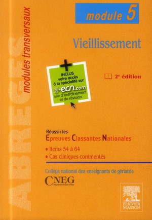 Vieillissement ; Module 5 (2e Edition) - 9782294743238