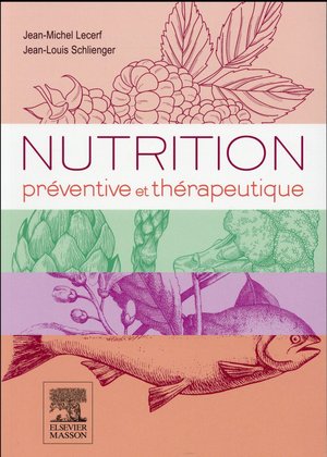 Nutrition Préventive et Thérapeutique - 9782294747304