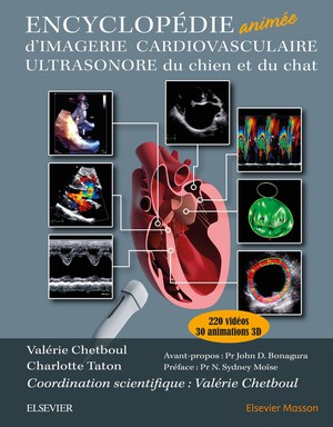 Encyclopédie animée d'imagerie cardiaque ultrasonore du chien et du chat - 9782294748738