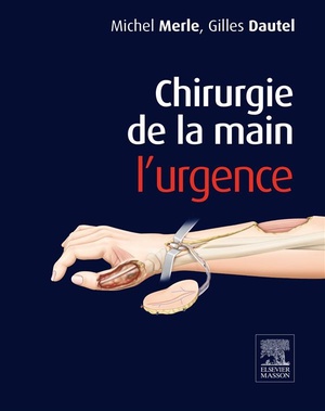 Chirurgie de la Main : l'Urgence - 9782294750298