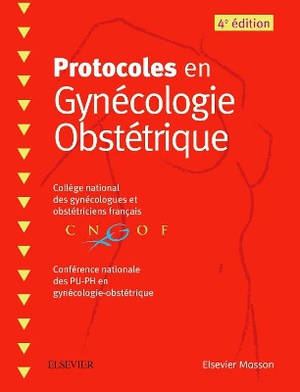 Protocoles en Gynécologie Obstétrique - 9782294760334