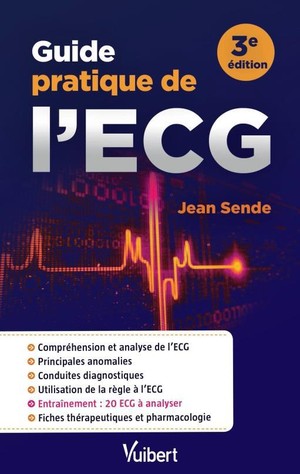 Guide Pratique de l'ECG - 9782311660005